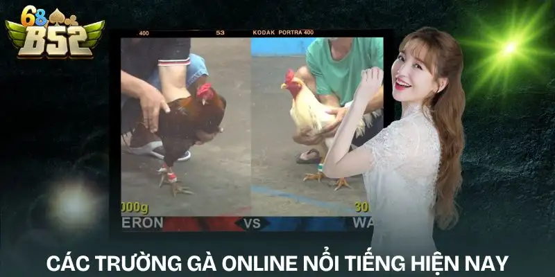 cac-truong-ga-online-noi-tieng-hien-nay