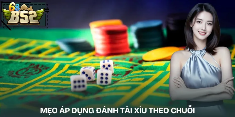 chien-thuat-danh-tai-xiu-theo-chuoi-thang-meo-dung