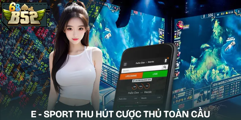 e-sport-lý-do-thu-hut