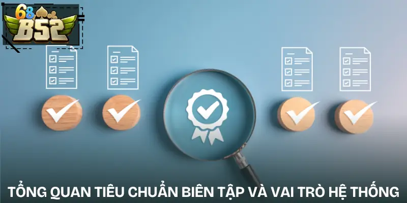 tieu-chuan-bien-tap-gioi-thieu