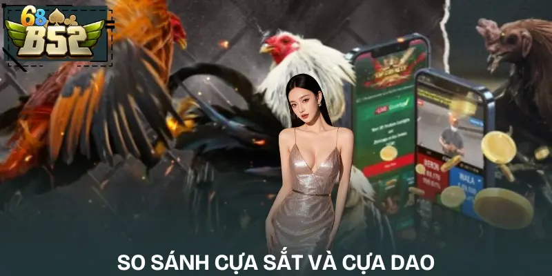 uu-nhuoc-diem-cac-loai-hinh-so-sanh-cua-sat-cua-dao